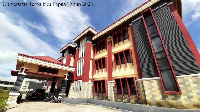 Universitas Terbaik di Papua Tahun 2023